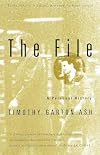 The File: A Personal History