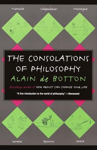 The Consolations of Philosophy by Alain de Botton