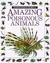Amazing Poisonous Animals (Eyewitness Juniors)