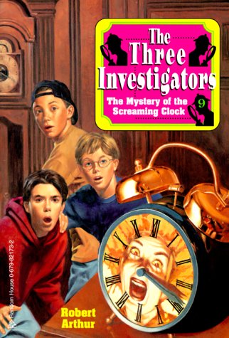 The Mystery of the Screaming Clock (By: Robert Arthur) cover