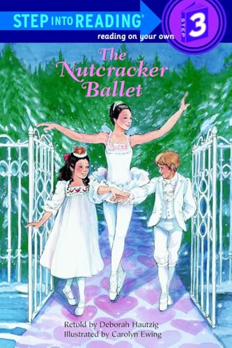 The Nutcracker Ballet (By: Deborah Hautzig) cover