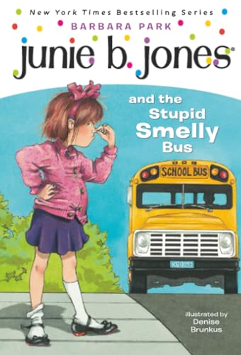 Junie B. Jones and theStupid Smelly Bus book cover