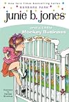 Junie B. Jones and a Little Monkey Business