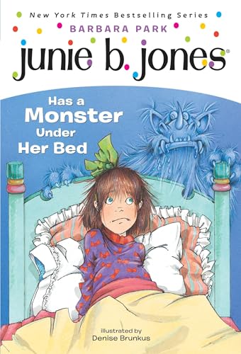 Junie B. Jones Has a Monster Under Her Bed cover