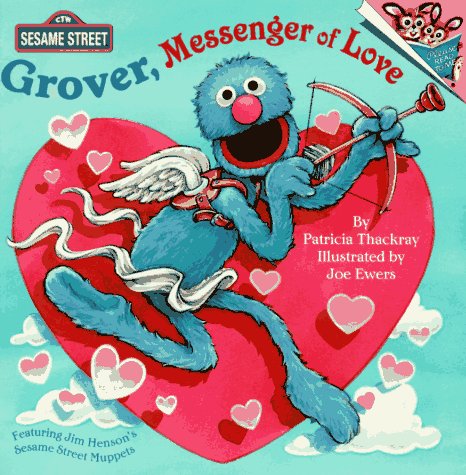 Grover, Messenger of Love (By: Joe Ewers) cover