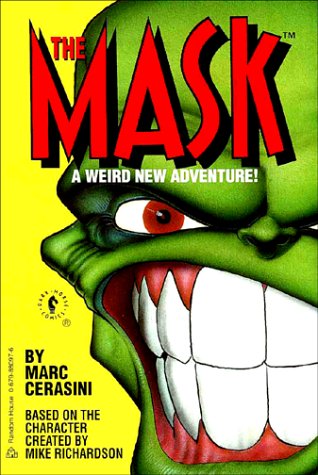The Mask- A Weird New Adventure book cover