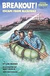 Breakout! Escape from Alcatraz