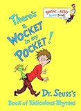 Theres A Wocket In My Pocket Dr Seusss Book Of Ridiculous Rhymes