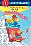 The Berenstain Bears Ride the Thunderbolt