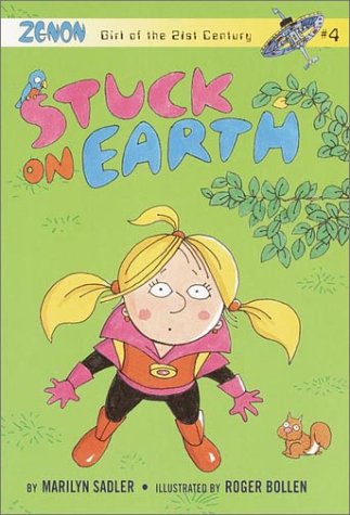 Stuck on Earth: Zenon: Girl of the 21st Century book cover