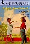 Brigid, Bewitched (A Stepping Stone Book(TM))
