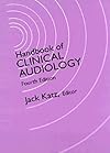 Handbook of Clinical Audiology