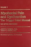 Myofascial Pain And Dysfunction Vol 1 The Trigger Point Manual The Upper Extremities