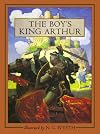 The Boy's King Arthur: Sir Thomas Malory's History of King Arthur and His Knights of the Round Table