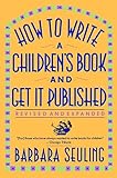 How To Write A Childrens Book And Get It Published