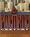 The Pacific Century: America and Asia in a Changing World