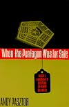 WHEN THE PENTAGON WAS FOR SALE: Inside America's Biggest Defense Scandal