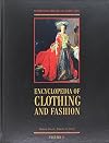 Encyclopedia Of Clothing And Fashion: 002 (Scribner Library of Daily Life)