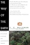 The Way of the Earth: Encounters with Nature in Ancient and Contemporary Thought