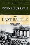 The Last Battle: The Fall of Berlin, 1945