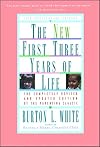 New First Three Years of Life: Completely Revised and Updated