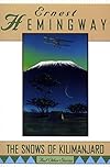 The Snows of Kilimanjaro and Other Stories