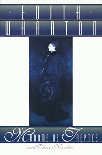 Madame de Treymes and Three Novellas book cover