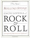 The New Rolling Stone Encyclopedia of Rock & Roll: Completely Revised and Updated: Second Edition, 1995