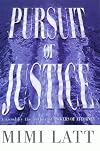 Pursuit of Justice