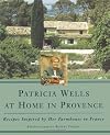 Patricia Wells at Home in Provence