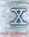 The X-Files Book of the Unexplained: Volume Two