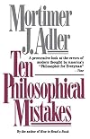 Ten Philosophical Mistakes