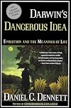 Darwin's Dangerous Idea: Evolution and the Meanings of Life