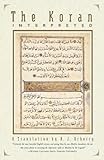 The Koran Interpreted A Translation