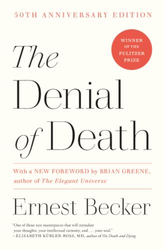 The Denial of Death