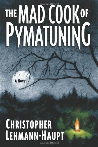 The Mad Cook Of Pymatuning