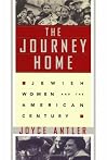 The Journey Home: How Jewish Women Shaped Modern America