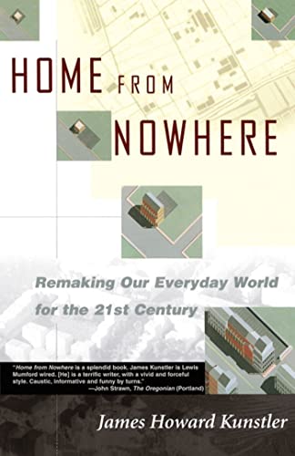 Home from Nowhere: Remaking Our Everyday World for the 21st Century book cover