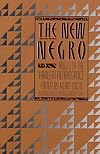 The New Negro: Voices of the Harlem Renaissance
