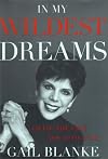 In My Wildest Dreams: Living the Life You Long For