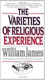 Varieties of Religious Experience - William James