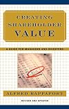Creating Shareholder Value: A Guide for Managers and Investors