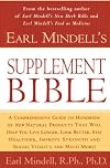 Earl Mindell's Supplement Bible