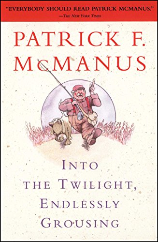 Into the Twilight, Endlessly Grousing book cover