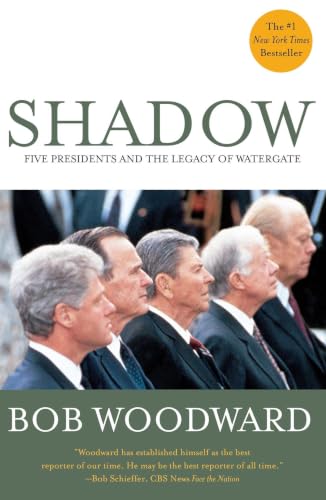 Shadow: Five Presidents and the Legacy of Watergate book cover