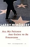 All My Friends Are Going to Be Strangers