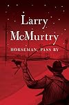 Horseman, Pass By