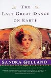 The Last Great Dance on Earth