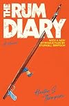 The Rum Diary: A Novel