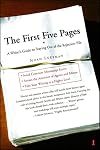 The First Five Pages: A Writer's Guide to Staying Out of the Rejection Pile